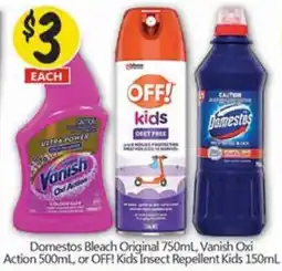 NQR Domestos Bleach Original, Vanish Oxi Action, OFF! Kids Insect Repellent Kids offer