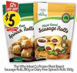 NQR The Why Meat Co Frozen Plant Based Sausage Rolls or Dairy Free Spinach Rolls offer