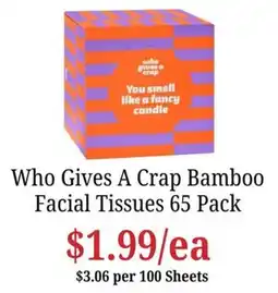 Farmer Jack's Who Gives A Crap Bamboo Facial Tissues offer