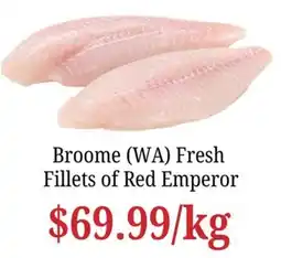 Farmer Jack's Broome (WA) Fresh Fillets of Red Emperor offer