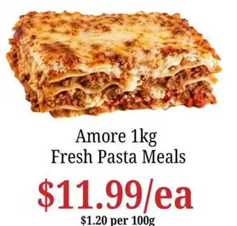 Farmer Jack's Amore 1kg Fresh Pasta Meals offer