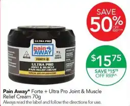 Terry White Pain Away* Forte + Ultra Pro Joint & Muscle Relief Cream offer
