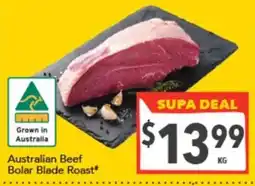 Supa Valu Australian Beef Bolar Blade Roast offer