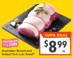 Supa Valu Australian Pork Australian Boned and Rolled Pork Loin Roast offer