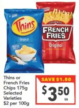 Supa Valu Thins or French Fries Chips offer