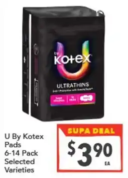 Supa Valu U By Kotex Pads offer