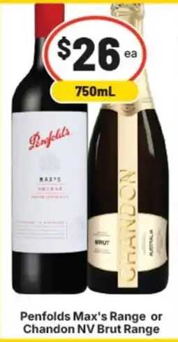 Supa Valu Penfolds Max's Range or Chandon NV Brut Range offer