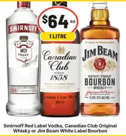 Supa Valu Smirnoff Red Label Vodka, Canadian Club Original Whisky or Jim Beam White Label Bourbon offer