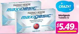Your Discount Chemist Maxigesic Tablets offer