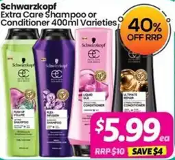 Your Discount Chemist Schwarzkopf Extra Care Shampoo or Conditioner Varieties offer