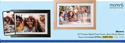 BIG W Momnt 10.1" Frameo Digital Photo Frame - Black Wood, Natural offer