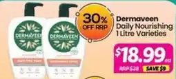 Your Discount Chemist Dermaveen Daily Nourishing 1 Litre Varieties offer