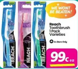 Your Discount Chemist Reach Toothbrush Varieties offer