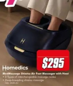 The Good Guys Homedics ModMassage Shiatsu Air Foot Massager with Heat offer