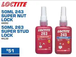 Burson Auto Parts Loctite 243 Super Nut Lock and 263 Super Stud Lock offer