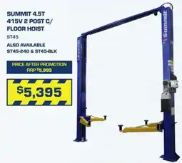 Burson Auto Parts Summit 4.5T 415V 2 Post C/Floor Hoist offer