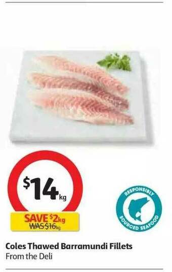 Coles Coles Thawed Barramundi Fillets offer