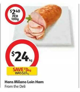 Coles Hans Milano Loin Ham offer