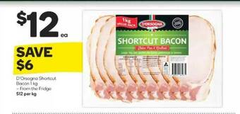 Woolworths D'Orsogna Shortcut Bacon 1 Kg offer