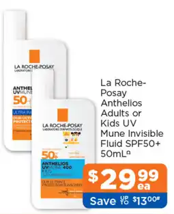 Good Price Pharmacy La Roche-Posay Anthelios Adults or Kids UV Mune Invisible Fluid SPF50+ offer