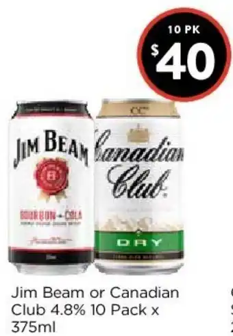 Jim Beam Or Canadian Club 4.8%