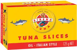 IGA Sirena Tuna Slices Selected Varieties offer
