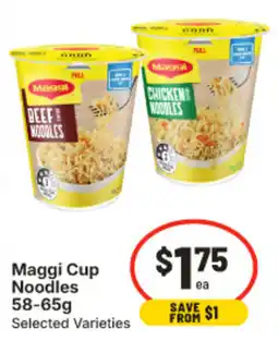 IGA Maggi Cup Noodles Selected Varieties offer