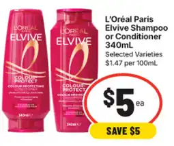 IGA L'Oréal Paris Elvive Shampoo or Conditioner offer