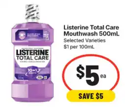 IGA Listerine Total Care Mouthwash offer
