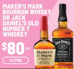 IGA Maker's Mark Bourbon Whiskey or Jack Daniel's Old Number 7 Whiskey offer