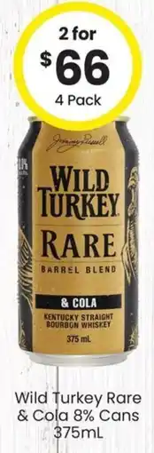 The Bottle O Wild Turkey Rare & Cola offer