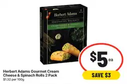 IGA Herbert Adams Gourmet Cream Cheese & Spinach Rolls offer