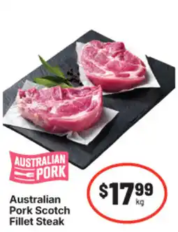 IGA Australian Pork Scotch Fillet Steak offer