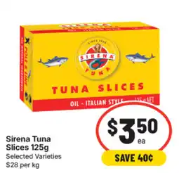 IGA Sirena Tuna Slices offer