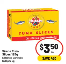 IGA Sirena Tuna Slices offer