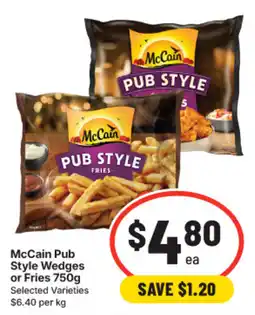 IGA McCain Pub Style Wedges or Fries offer