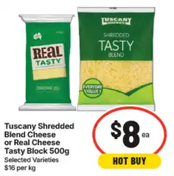IGA Tuscany Shredded Blend Cheese or Real Cheese Tasty Block offer