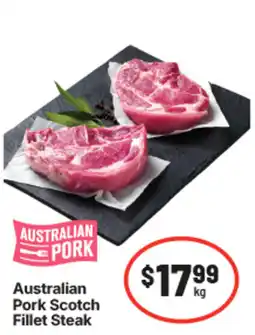 IGA Australian Pork Scotch Fillet Steak offer