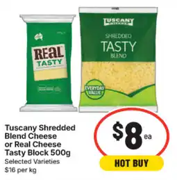 IGA Tuscany Shredded Blend Cheese or Real Cheese Tasty Block offer