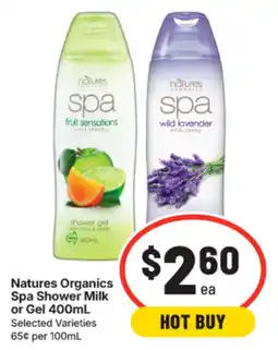IGA Natures Organics Spa Shower Milk or Gel offer