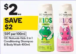 Woolworths OC Naturals Kids 3 in 1 Conditioning Shampoo & Body Wash offer