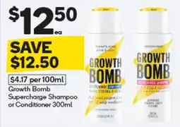 Woolworths Growth Bomb Supercharge Shampoo or Conditioner offer