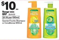 Woolworths Garnier Fructis Shampoo or Conditioner offer