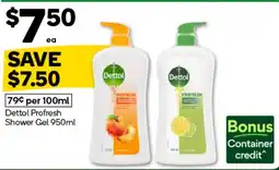 Woolworths Dettol Profresh Shower Gel offer
