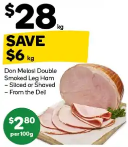 Woolworths Don Melosi Double Smoked Leg Ham offer