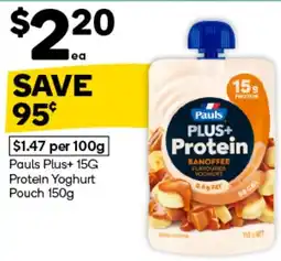 Woolworths Pauls Plus+ 15G Protein Yoghurt Pouch offer