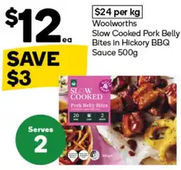 Woolworths Woolworths Slow Cooked Pork Belly Bites offer