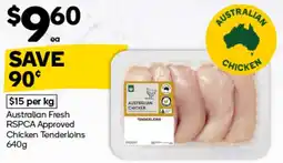 Woolworths Australian Fresh RSPCA Approved Chicken Tenderloins offer