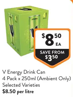 Foodworks V Energy Drink Can offer