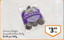 Foodworks Country Delight Snowballs offer